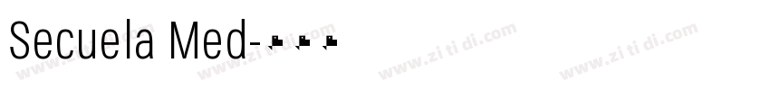 Secuela Med字体转换